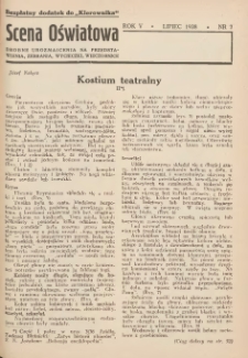 Scena Oświatowa: drobne urozmaicenia na przedstawienia, zebrania, wycieczki oraz obozy KSM: bezpłatny dodatek do Kierownika Stowarzyszeń Młodzieży 1938. R.5 Nr7