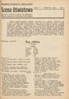 Scena Oświatowa: drobne urozmaicenia na przedstawienia, zebrania, wycieczki oraz obozy KSM: bezpłatny dodatek do Kierownika Stowarzyszeń Młodzieży 1938. R.5 Nr8