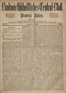 Landwirthschaftliches Central-Blatt f&uuml;r die Provinz Posen. 1874.08.01 Jg.2 Nr.31