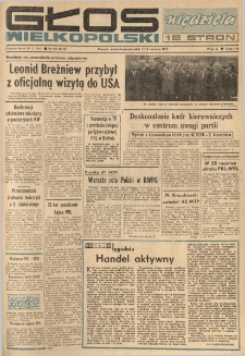 Głos Wielkopolski. 1973.06.17-18 R.29 nr143 Wyd.A
