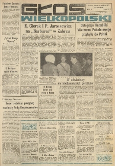 Głos Wielkopolski. 1973.12.04 R.29 nr287 Wyd.A