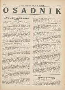 Osadnik. Dodatek do: Poradnik Gospodarski: pismo tygodniowe: organ kółek rolniczych w Wielkiem Księstwie Poznańskiem: organ kółek włościańsko-rolniczych w Wielkiem Księstwie Poznańskiem. 1931.05.17 R.1 Nr2
