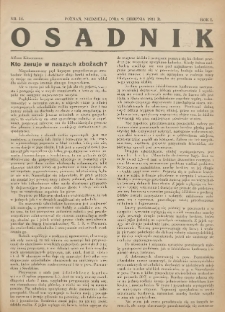 Osadnik. Dodatek do: Poradnik Gospodarski: pismo tygodniowe: organ kółek rolniczych w Wielkiem Księstwie Poznańskiem: organ kółek włościańsko-rolniczych w Wielkiem Księstwie Poznańskiem. 1931.08.09 R.1 Nr14