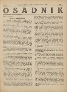 Osadnik. Dodatek do: Poradnik Gospodarski: pismo tygodniowe: organ kółek rolniczych w Wielkiem Księstwie Poznańskiem: organ kółek włościańsko-rolniczych w Wielkiem Księstwie Poznańskiem. 1931.10.04 R.1 Nr22