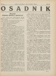 Osadnik. Dodatek do: Poradnik Gospodarski: pismo tygodniowe: organ kółek rolniczych w Wielkiem Księstwie Poznańskiem: organ kółek włościańsko-rolniczych w Wielkiem Księstwie Poznańskiem. 1932.03.13 R.2 Nr11