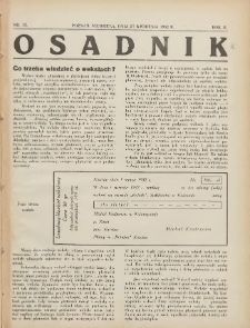 Osadnik. Dodatek do: Poradnik Gospodarski: pismo tygodniowe: organ kółek rolniczych w Wielkiem Księstwie Poznańskiem: organ kółek włościańsko-rolniczych w Wielkiem Księstwie Poznańskiem. 1932.04.27 R.2 Nr13