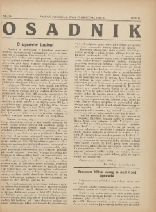 Osadnik. Dodatek do: Poradnik Gospodarski: pismo tygodniowe: organ kółek rolniczych w Wielkiem Księstwie Poznańskiem: organ kółek włościańsko-rolniczych w Wielkiem Księstwie Poznańskiem. 1932.04.17 R.2 Nr16