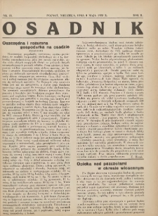 Osadnik. Dodatek do: Poradnik Gospodarski: pismo tygodniowe: organ kółek rolniczych w Wielkiem Księstwie Poznańskiem: organ kółek włościańsko-rolniczych w Wielkiem Księstwie Poznańskiem. 1932.05.08 R.2 Nr19