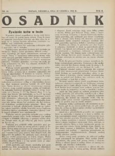 Osadnik. Dodatek do: Poradnik Gospodarski: pismo tygodniowe: organ kółek rolniczych w Wielkiem Księstwie Poznańskiem: organ kółek włościańsko-rolniczych w Wielkiem Księstwie Poznańskiem. 1932.06.19 R.2 Nr25
