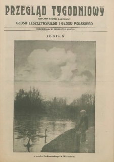 Przegląd Tygodniowy: bezpłatny dodatek ilustrowany Głosu Leszczyńskiego i Głosu Polskiego 1930.09.28