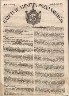 Gazeta Wielkiego Xięstwa Poznańskiego. 1849.04.29 Nr99