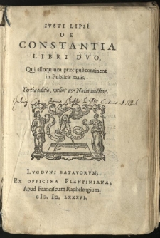 De constantia libri duo, qui alloquium praecipue continent in publicis malis