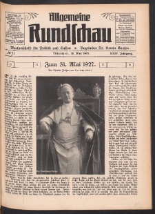 Allgemeine Rundschau: Wochenschrift für Politik und Kultur 1927.05.28 Jg. 24 Nr21