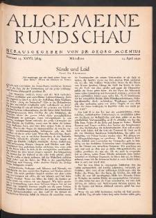 Allgemeine Rundschau: Wochenschrift für Politik und Kultur 1930.04.12 Jg. 27 Nr15