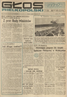 Głos Wielkopolski. 1974.11.16 R.30 nr268 Wyd.A