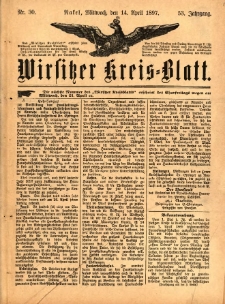 Wirsitzer Kreis-Blatt: herausgegeben vom Königlichen Landraths-Amte 1897.04.14 Jg.53 Nr30