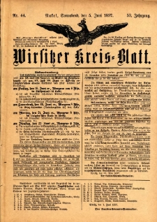 Wirsitzer Kreis-Blatt: herausgegeben vom Königlichen Landraths-Amte 1897.06.05 Jg.53 Nr44