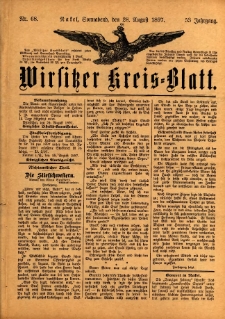 Wirsitzer Kreis-Blatt: herausgegeben vom Königlichen Landraths-Amte 1897.08.28 Jg.53 Nr68