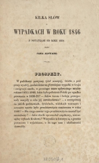 Kilka słów o wypadkach w roku 1846 z notatkami od roku 1831