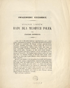 Uwiadomienie księgarskie : Pisanie listów, rady dla młodych Polek
