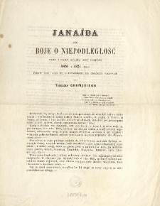 [Prospekt] Janajda : czyli boje o niepodległość : poemat z czasów ostatniéj wojny narodowéj 1830 i 1831 roku tomów trzy, xiąg 36, z potrzebnemi do objaśnień przypisami
