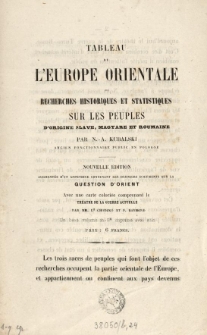 Tableau de l'Europe orientale ou recherches historiques et statistiques sur les pauples d'origine slave, magyare et roumaine : [prospekt]