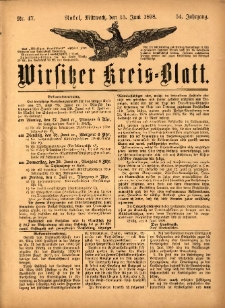 Wirsitzer Kreis-Blatt: herausgegeben vom Königlichen Landraths-Amte 1898.06.15 Jg.54 Nr47