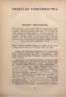 Przegląd piśmiennictwa. Recenzje i sprawozdania. Bibljografia piśmiennictwa ekonomiczno-rolniczego