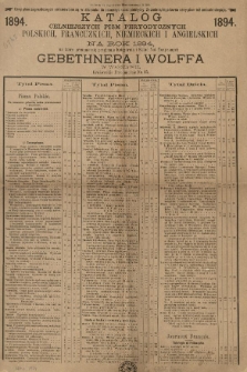 Katalog celniejszych pism peryodycznych polskich, francuzkich, niemieckich i angielskich na rok 1894 , na które prenumeratę przyjmuje Księgarnia i Skład Nut Muzycznych Gebethnera i Wolffa w Warszawie