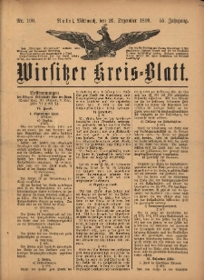 Wirsitzer Kreis-Blatt: herausgegeben vom Königlichen Landraths-Amte 1899.12.20 Jg.55 Nr100