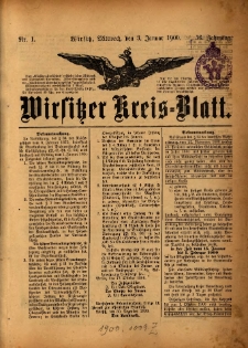 Wirsitzer Kreis-Blatt: herausgegeben vom Königlichen Landraths-Amte 1900.01.03 Jg.56 Nr 1