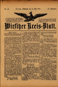 Wirsitzer Kreis-Blatt: herausgegeben vom Königlichen Landraths-Amte 1900.05.02 Jg.56 Nr34