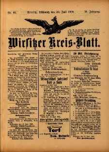 Wirsitzer Kreis-Blatt: herausgegeben vom K&ouml;niglichen Landraths-Amte 1900.06.20 Jg.56 Nr48