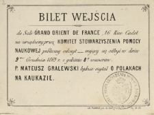 Bilet wejścia do Sali Grand Orient de France, 16 Rue Cadet na urządzony przez Komitet Stowarzyszenia Pomocy Naukowej publiczny odczyt [...]