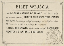 Bilet wejścia do Sali Grand Orient de France, 16 Rue Cadet na urządzony przez Komitet Stowarzyszenia Pomocy Naukowej publiczny odczyt [...]