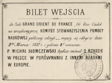 Bilet wejścia do Sali Grand Orient de France, 16 Rue Cadet na urządzony przez Komitet Stowarzyszenia Pomocy Naukowej publiczny odczyt [...]
