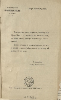 [Zaproszenie Inc.:] "Towarzystwo nasze urządza w niedzielę dnia 24-go maja r. b. wycieczkę do lasku St-Cloud ..."