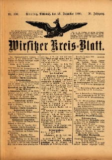 Wirsitzer Kreis-Blatt: herausgegeben vom Königlichen Landraths-Amte 1900.12.19 Jg.56 Nr100
