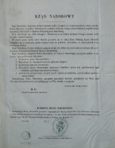 Rząd Narodowy [Inc.:] Rząd Narodowy, wziąwszy w ręce kierunek walki, toczącéj się z nieprzyjacielem [...]