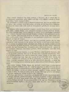 [Testament polityczny Inc.:] "Chcąc wcześnie ubezpieczyć bieg służby publicznej w Emigracyi, aby w żadnym razie nie był wstrzymany, postanowiłem spisać niektóre myśli moje ..."