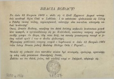 Bracia Rodacy! [Inc.:] " Na dniu 12 Sierpnia 1569 r. stało się iż Król Zygmunt August uroczyście zamknął Sejm Unii w Lublinie..."