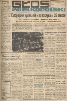 Głos Wielkopolski. 1975.07.31 R.31 nr168 Wyd.A