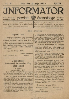 Informator Powiatu Śremskiego. 1930.05.28 R.12 Nr 38