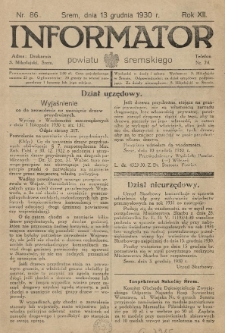 Informator Powiatu Śremskiego. 1930.12.13 R.12 Nr 86