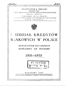 Rozdział kredytów bankowych w Polsce 1931-1932