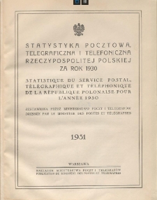 Statystyka pocztowa, telegraficzna i telefoniczna Rzeczypospolitej Polskiej za rok 1930