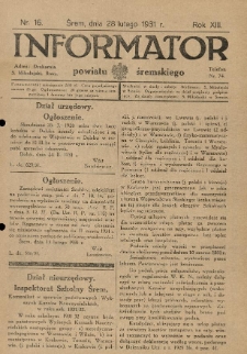 Informator Powiatu Śremskiego. 1931.02.28 R.13 Nr 16