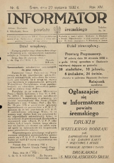 Informator Powiatu Śremskiego. 1932.01.27 R.14 Nr 6