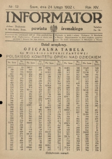 Informator Powiatu Śremskiego. 1932.02.24 R.14 Nr 12