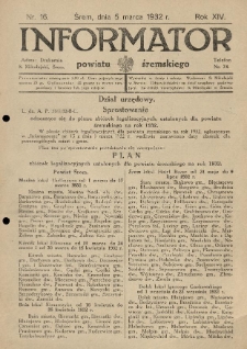 Informator Powiatu Śremskiego. 1932.03.05 R.14 Nr 16